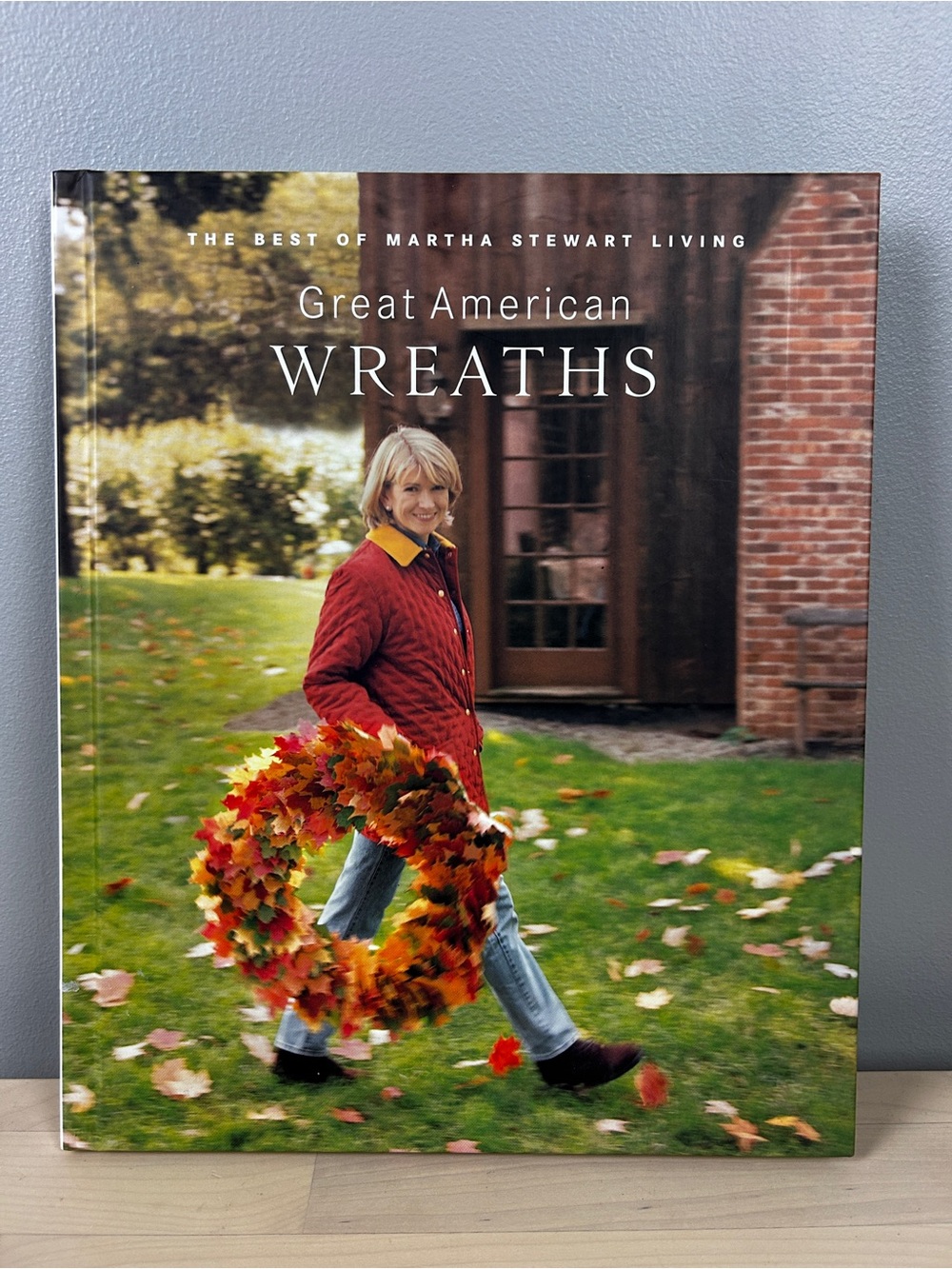 MARTHA STEWART Great Americna Wreaths Hardcover 1996